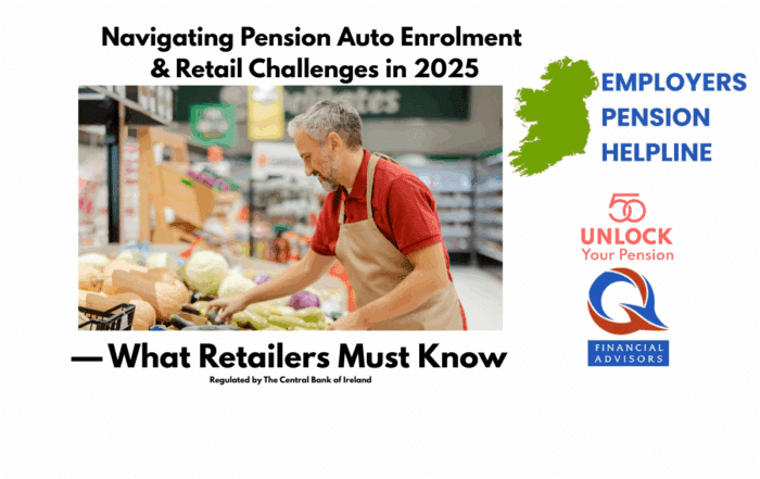 Irish retail sector facing pension auto enrolment challenges in 2025