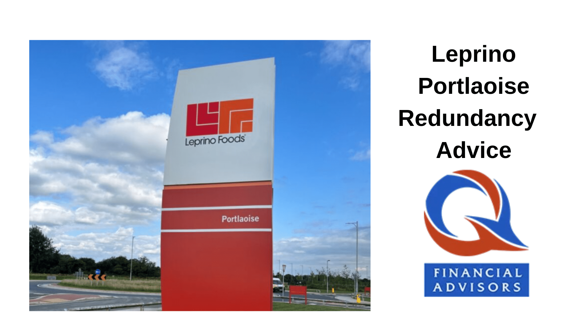 Leprino Portlaoise redundancy: exterior of Leprino Foods cheese manufacturing plant in Portlaoise, Ireland.
