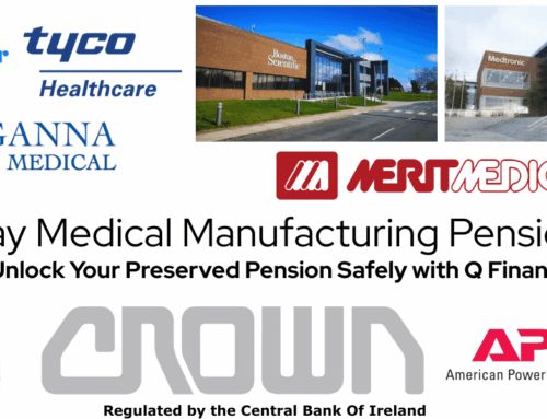 Galway Medical Manufacturing Pension – Release Preserved Pensions with Q Financial